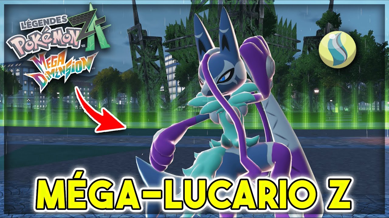 Comment Avoir MÉGA-LUCARIO Z dans Pokémon Légendes Z-A !