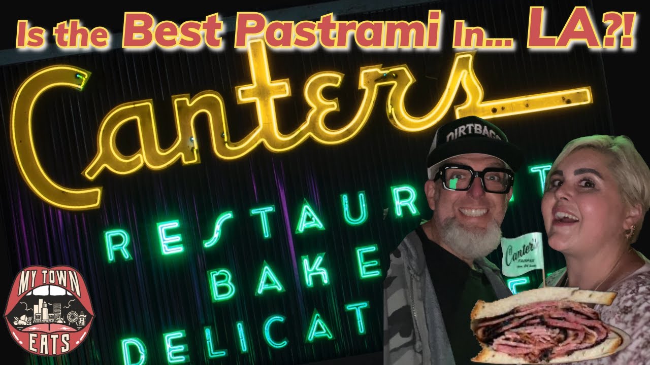 Canter’s Deli: Does LA have the best pastrami?!?