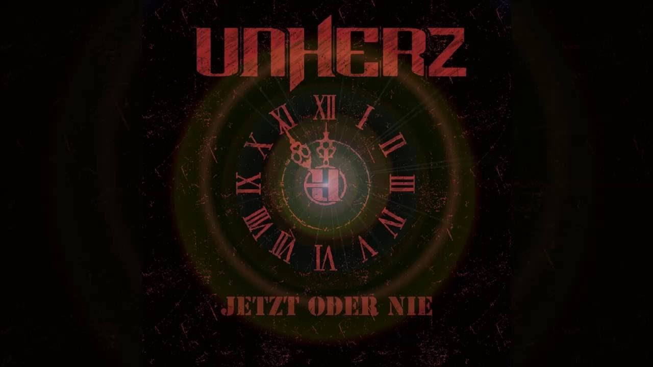 UNHERZ - Jetzt Oder Nie Full Album