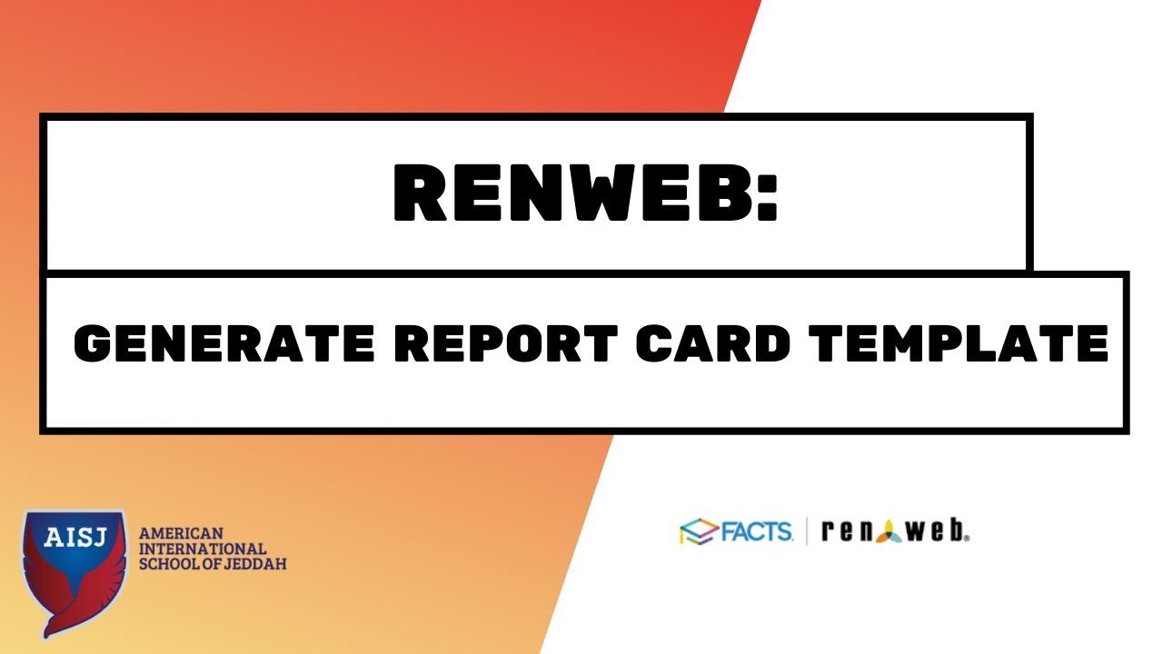 Generate Report Card Template on Renweb