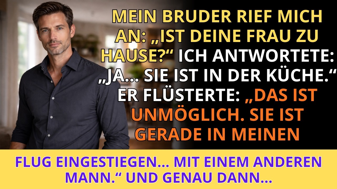 Mein Pilot-Bruder sah meine Frau mit einem anderen Mann in der Business Class — während sie angeb...