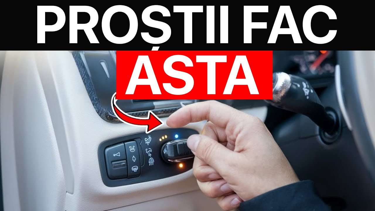 17 Greșeli Auto pe care Doar PROȘTII le Fac (OPREȘTE-TE din a le face!)