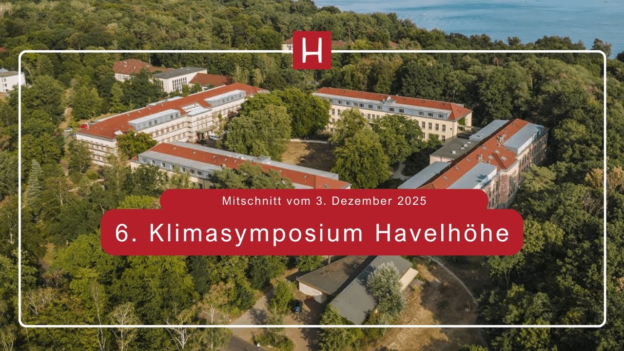 Mittschnitt 6. Klimasymposium Havelhöhe – Wie stark belasten Arzneimittel unsere Lebensgrundlagen?
