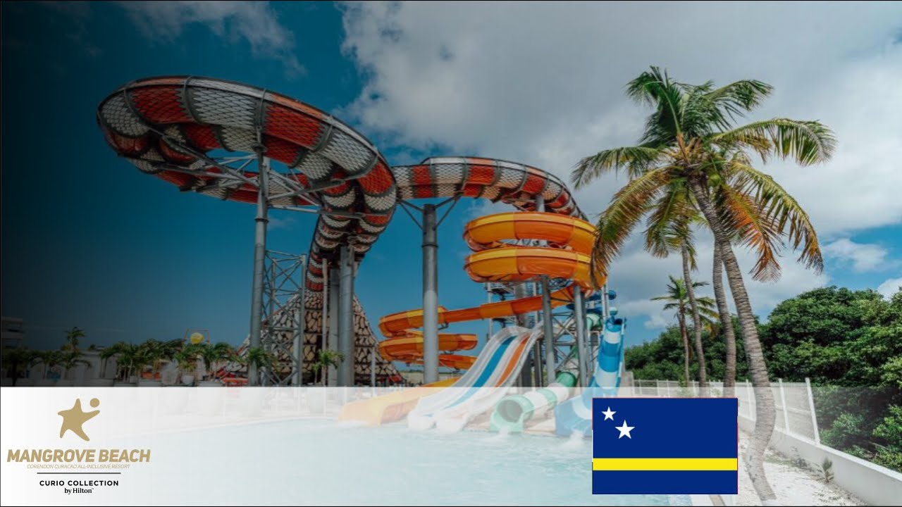 MANGROVE BEACH CORENDON CURAÇAO ALL-INCLUSIVE  RESORT, CURIO BY HILTON   |   CURAÇAO VACATION