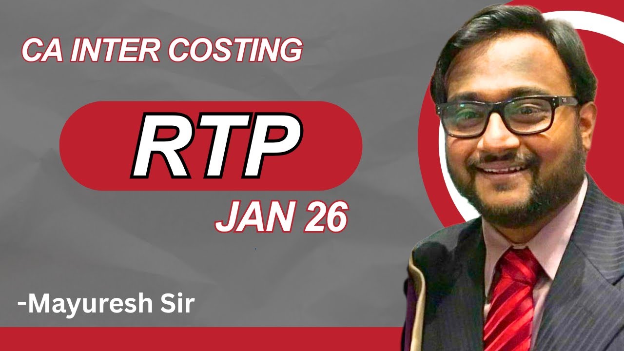 RTP Jan 26 ✨ CA Inter Costing | Mayuresh sir #cainter #caintercosting #jan26