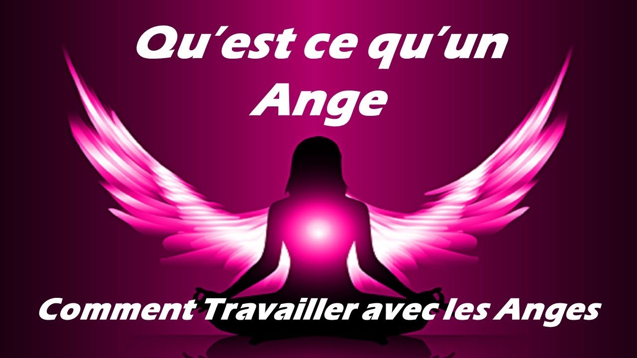 😇QU'EST CE QU'UN ANGE😇, 😇COMMENT TRAVAILLER AVES LES ANGES😇,  😇LES 72 ANGES DE LA KABBALE😇.