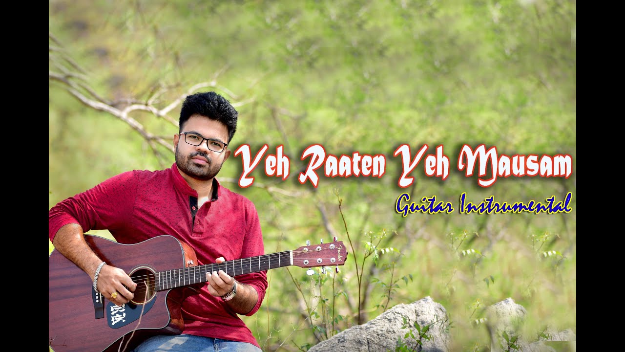 Yeh raaten yeh mausam guitar Instrumental by RK