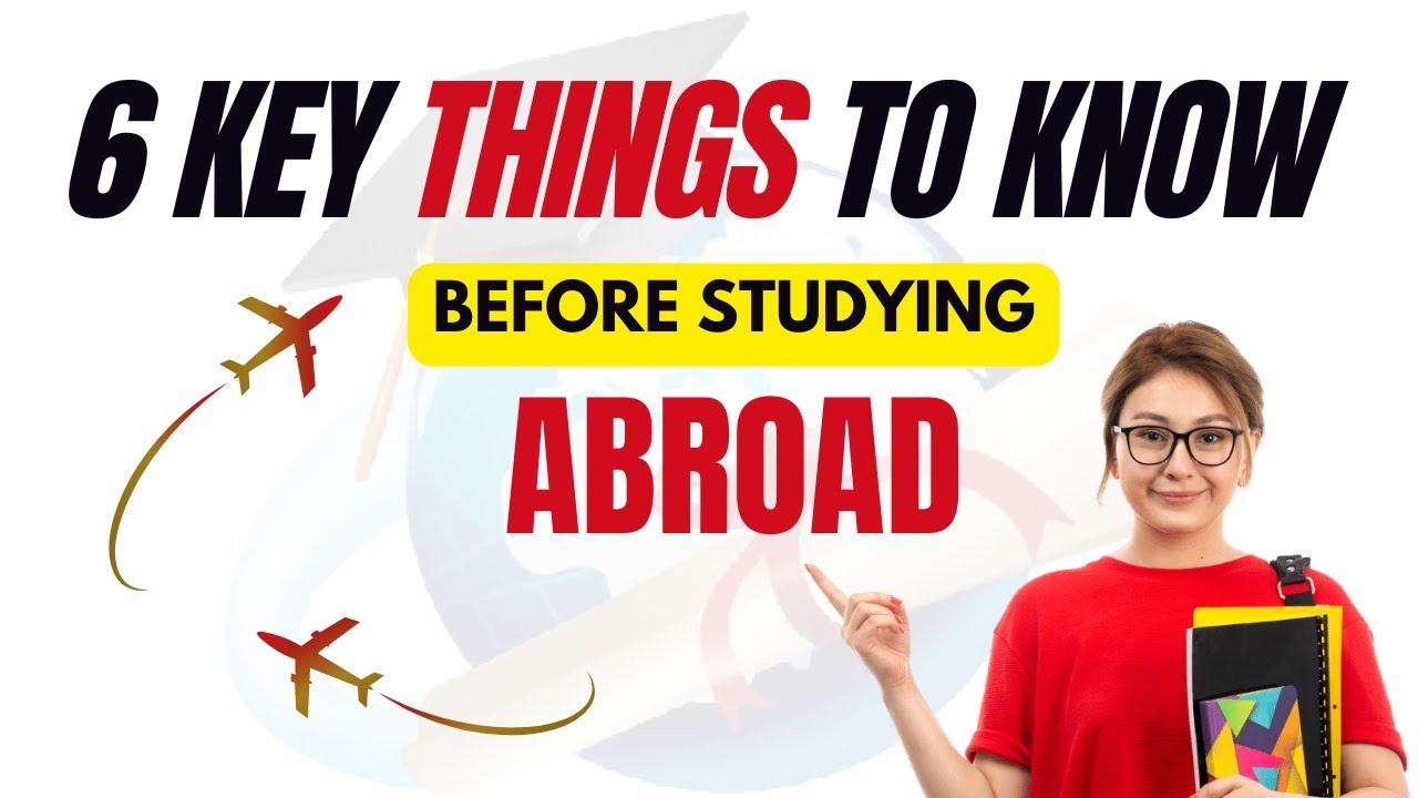 Things to know before study abroad