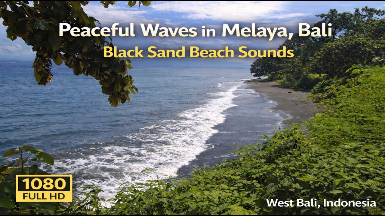 Peaceful Waves in Melaya, Bali | 1 Hour 37 Min of Black Sand Beach Sounds | ASMR for Sleep & Focus