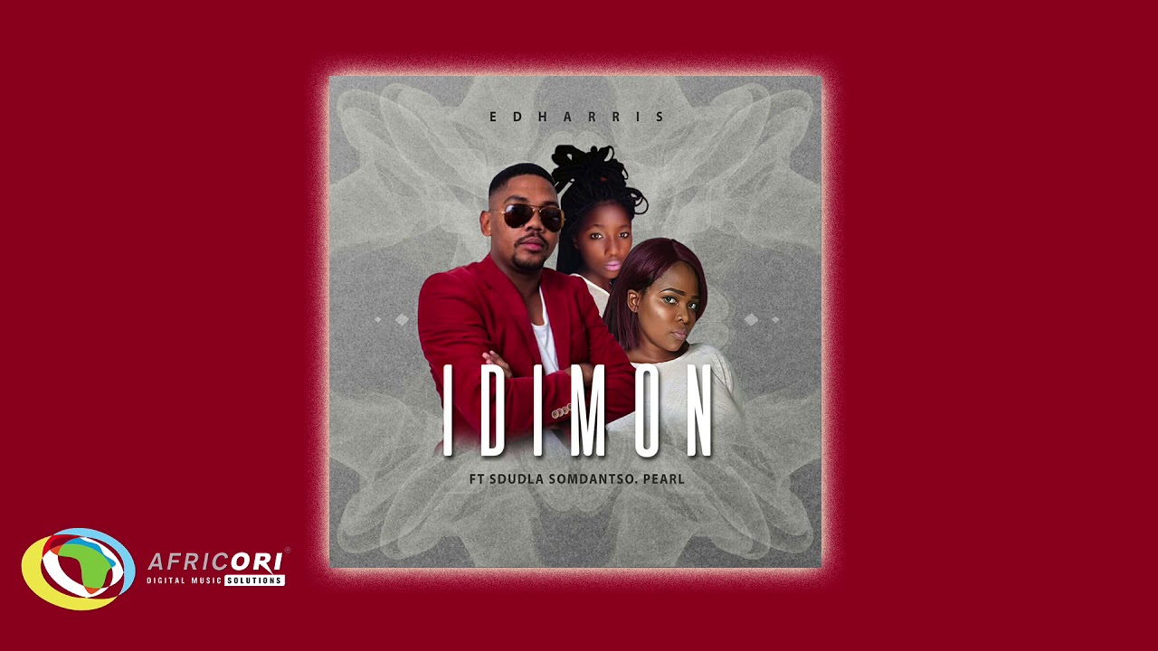 Edharris - Idimoni [Feat. Sdudla Somdantso & Pearl] (Official Audio)