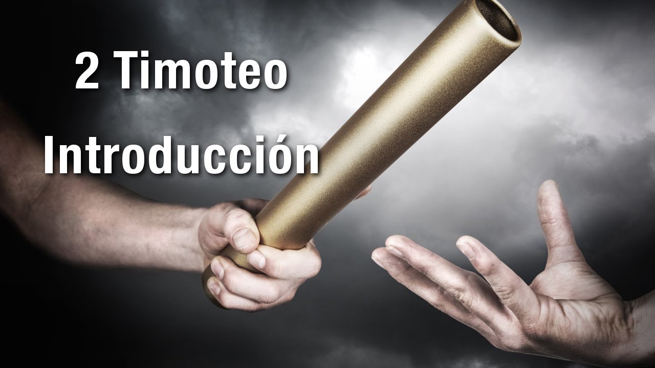 2 Timoteo - Introducción