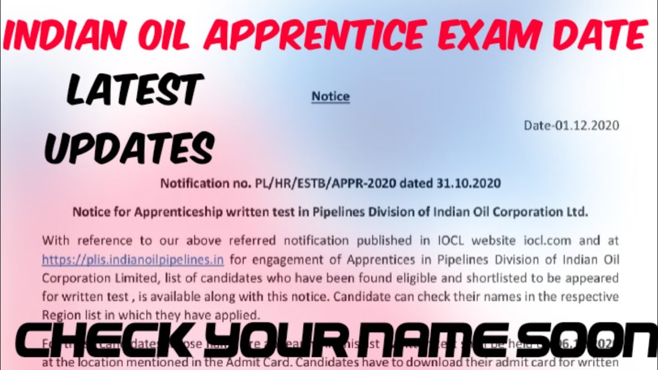 IOCL APPRENTICE EXAM DATE...2020  CHEKC YOUR NAME IN LIST.