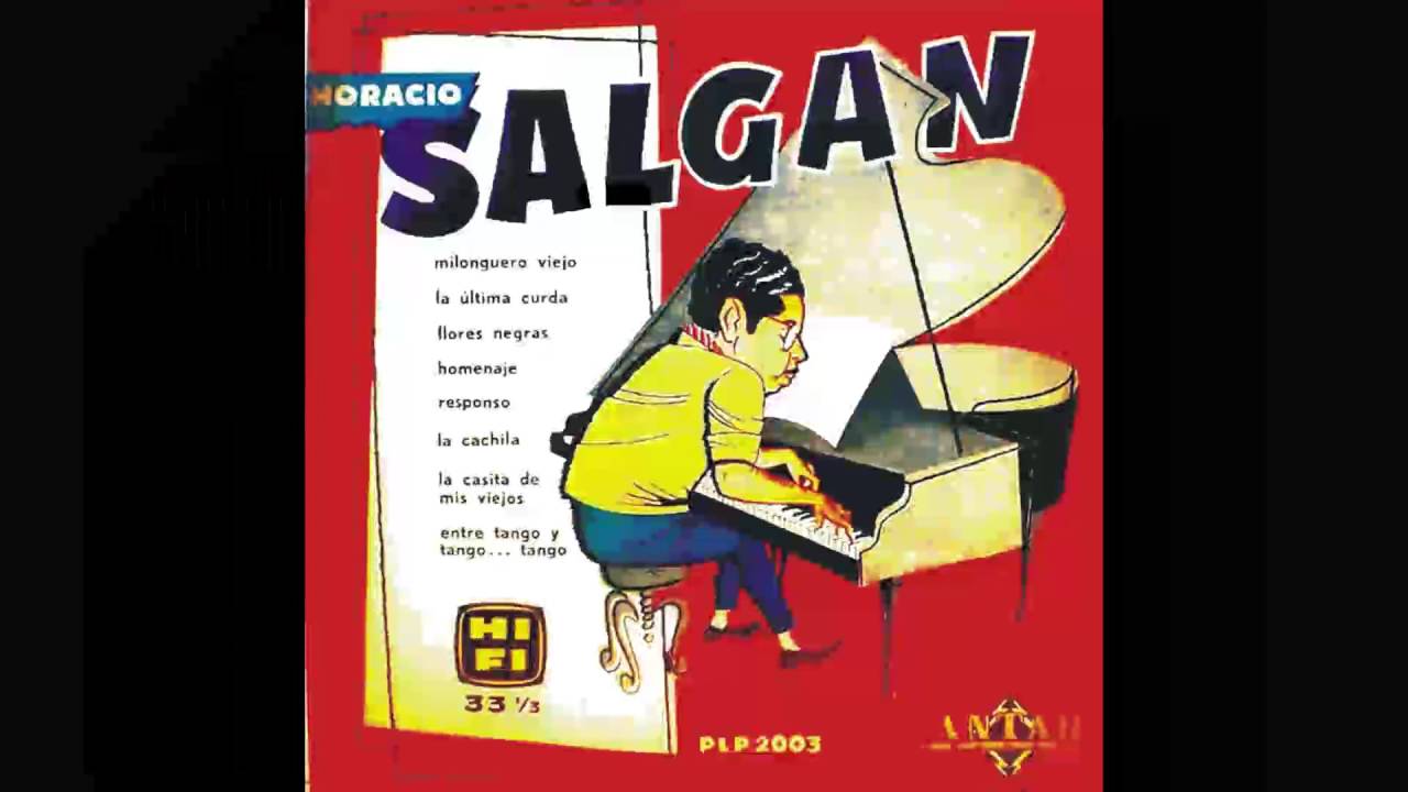 Horacio Salgán y su Orquesta Típica (1957) Full Album