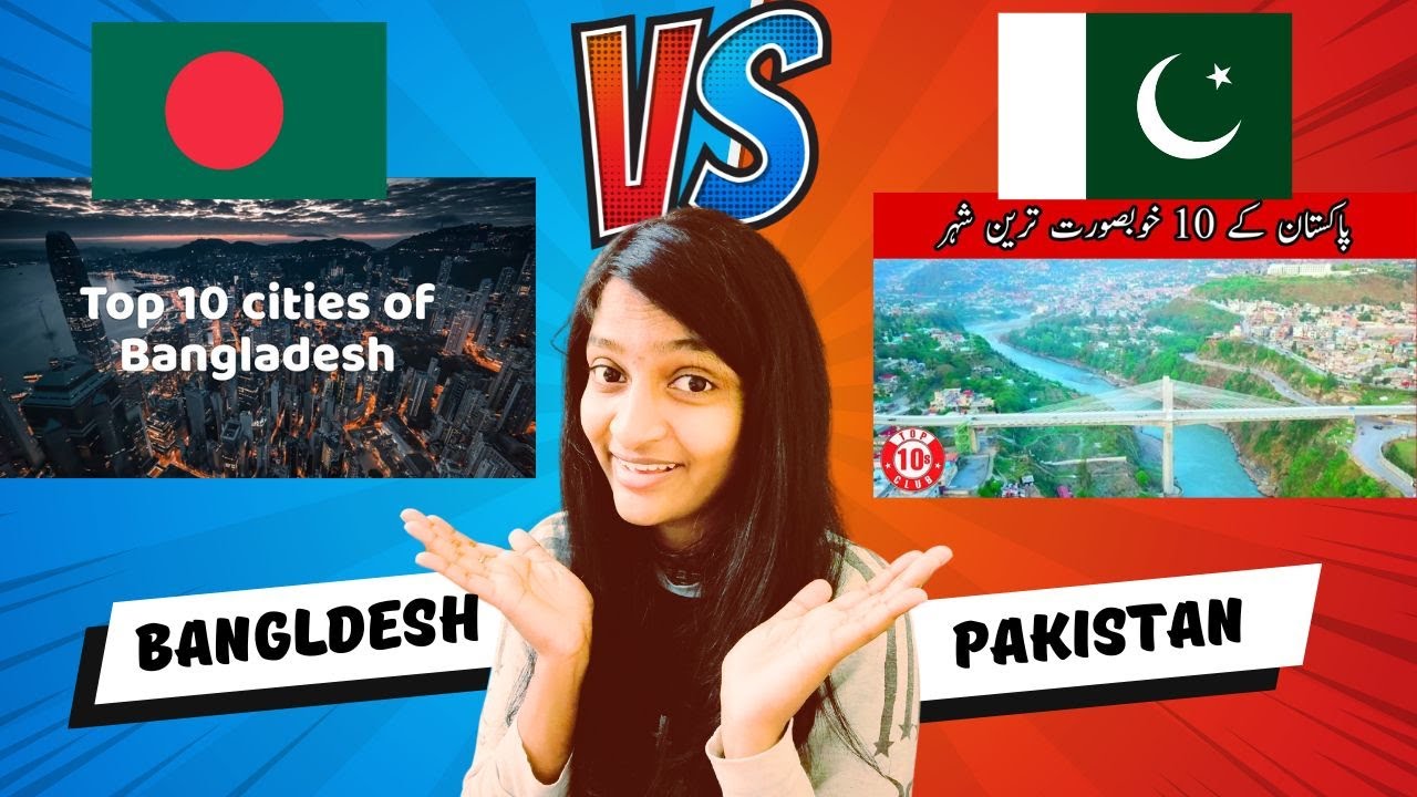INDIAN REACTION on Top 10 Most Beautiful Cities Of Bangladesh Vs Pakistan | #comparision #viral