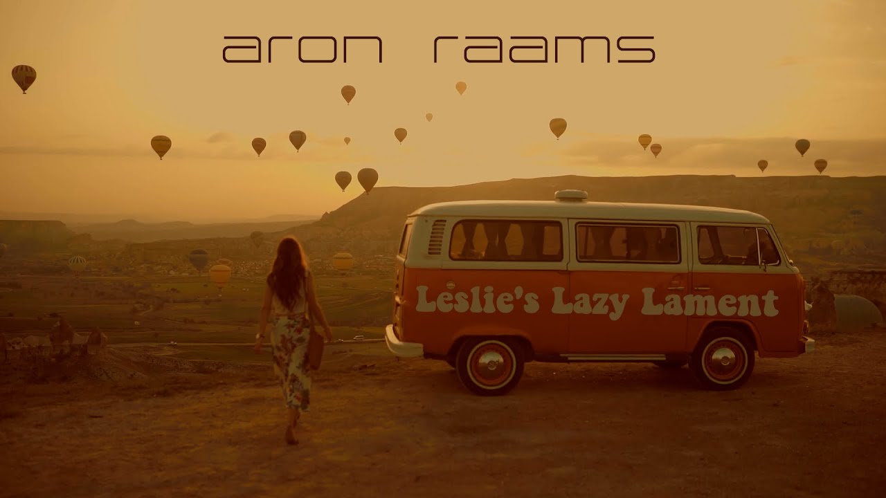 Leslie’s Lazy Lament: Aron Raams featuring Dennis Kroon, Dewi Pechler & Teus Nobel