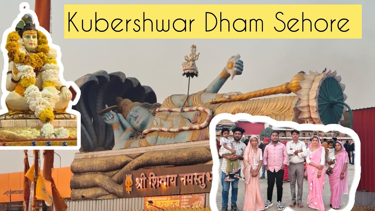 Kubershwar Dham Sehore 😍
