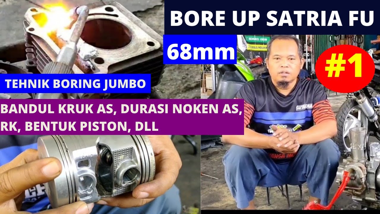 PART 1, TUTORIAL BORE UP FU , TEHNIK BORING PISTON GEDE, PENJELASAN DETIL, TAMBAH DAGING BLOK.