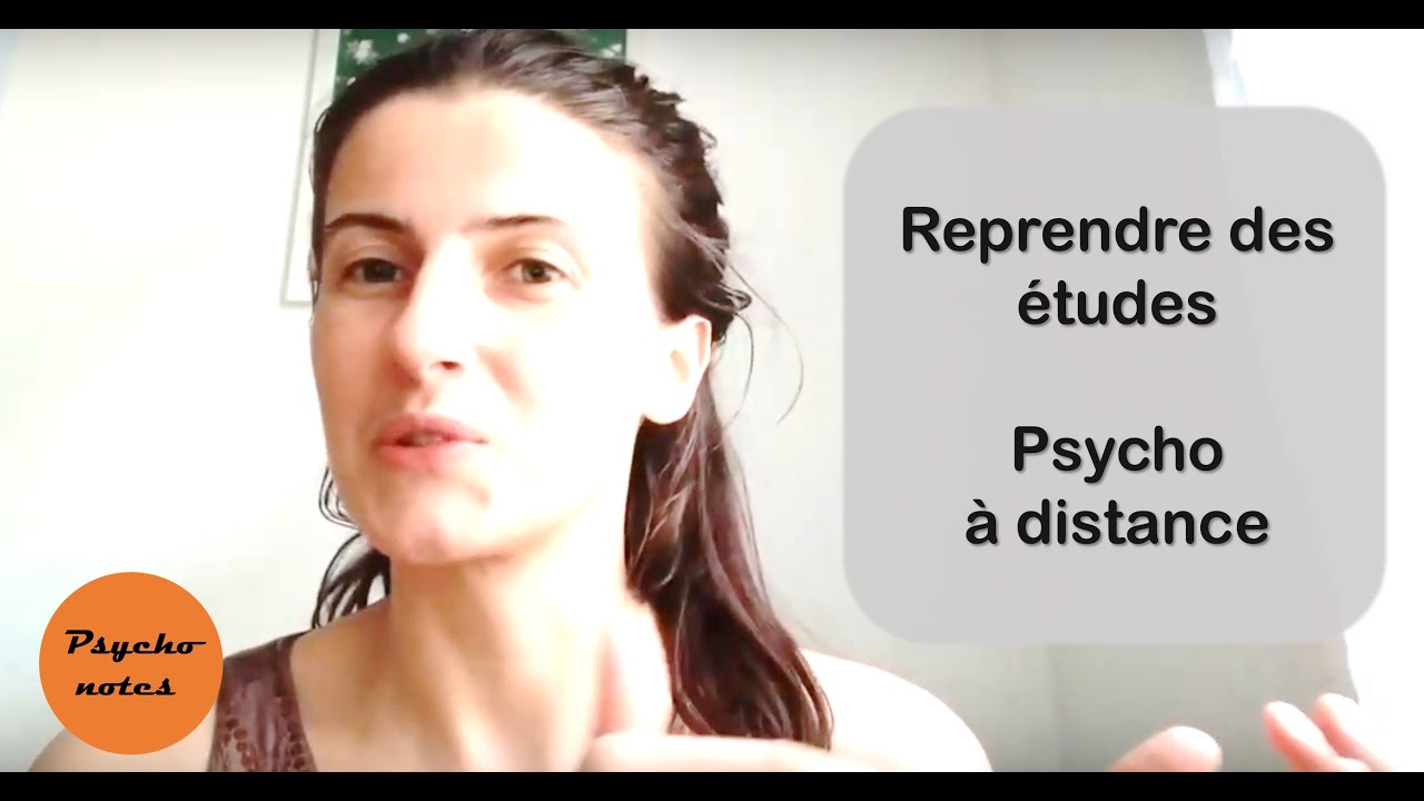 REPRENDRE DES ETUDES à distance - Psychologie à la fac