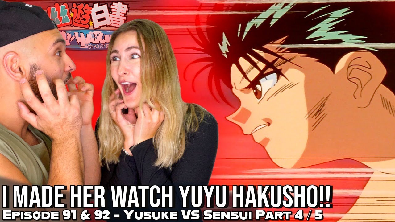 REVIVED YUSUKE VS SENSUI!! 😱⚔️🔥 (PART 4/5) Girlfriend's Reaction Yu Yu Hakusho Episode 91 & 92