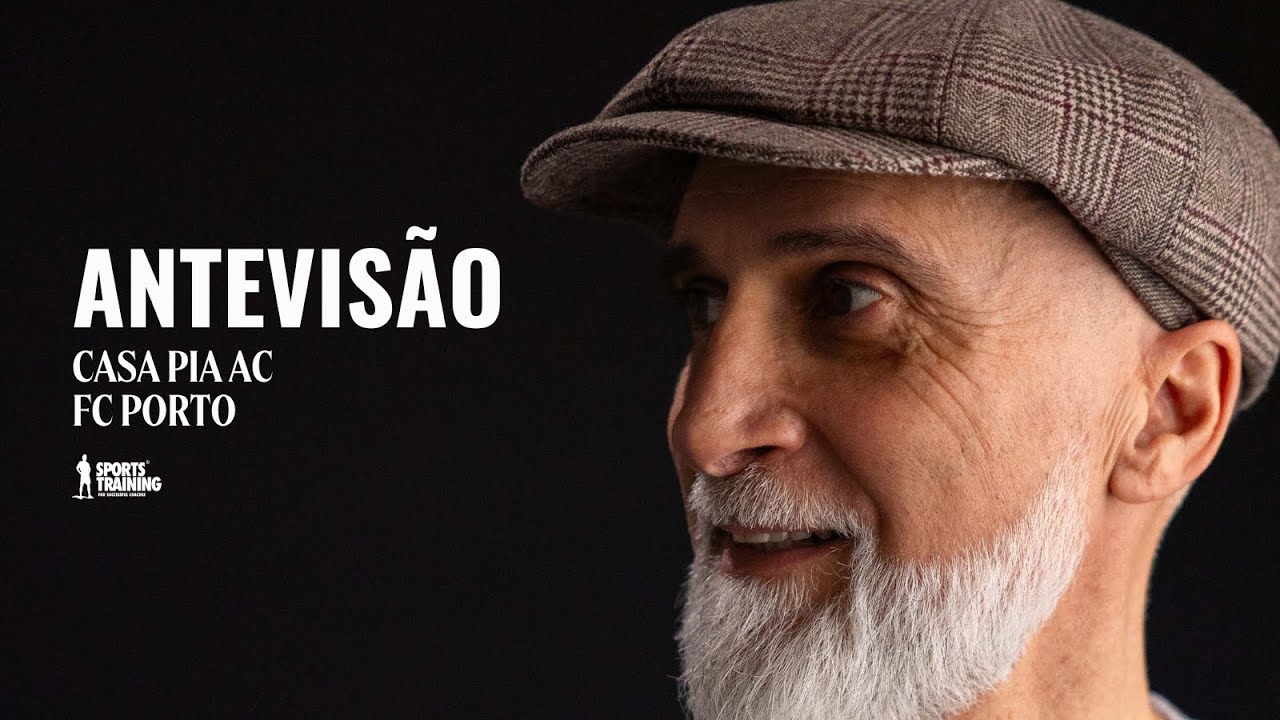 Antevisão | Casa Pia AC x FC Porto