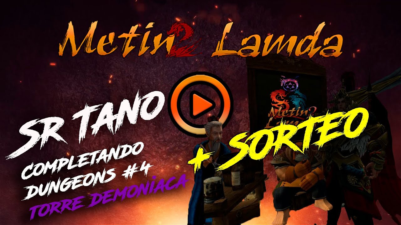 Torre Demoniaca + SORTEO!!!, Serie Completando Dungeons Mt2 Lamda #4
