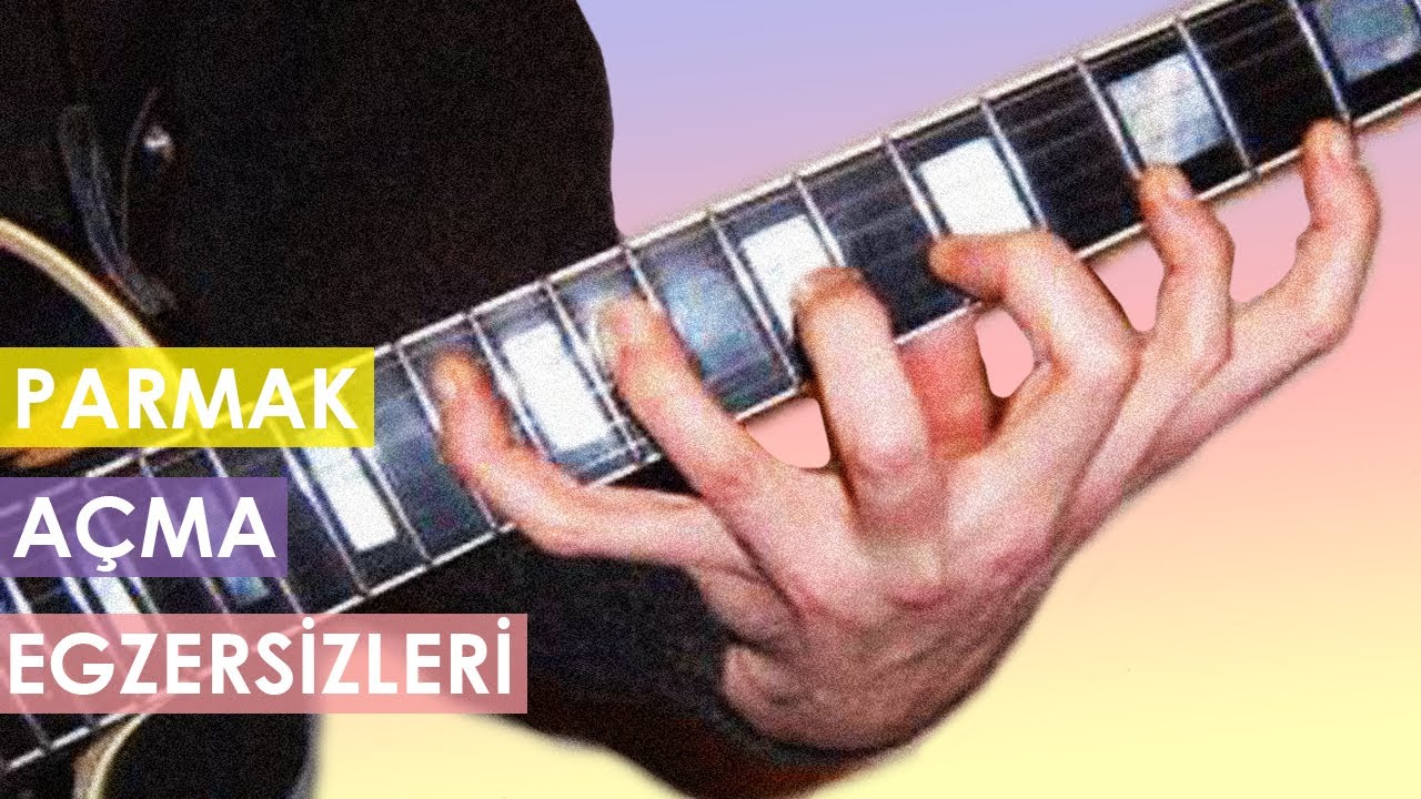 PARMAK AÇMA EGZERSİZLERİ (Elektro Gitar Dersi)