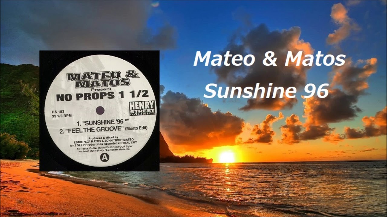 Mateo & Matos - Sunshine 96