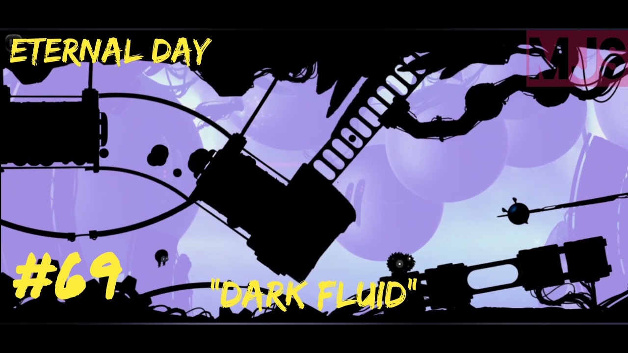 BADLAND | ETERNAL DAY | #69 DARK FLUID