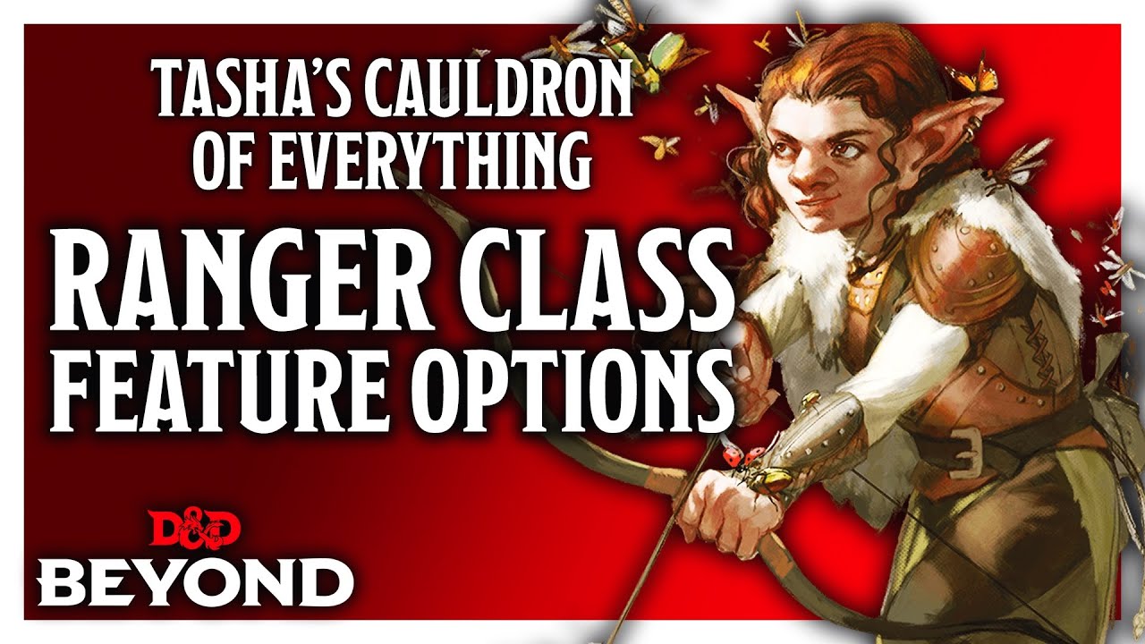 Ranger Class Feature Options in Tasha's Cauldron of Everything - D&D Beyond