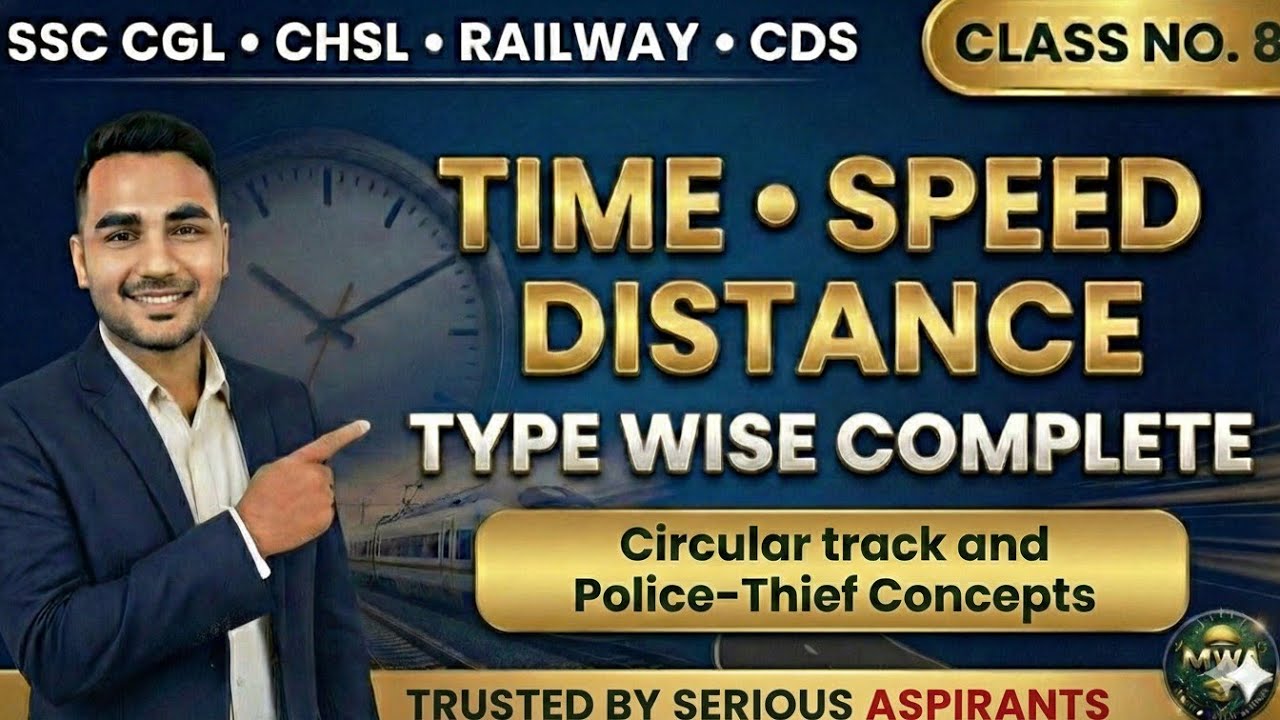Time Speed Distance Complete | Circular Track & Police Thief | SSC CGL 2026