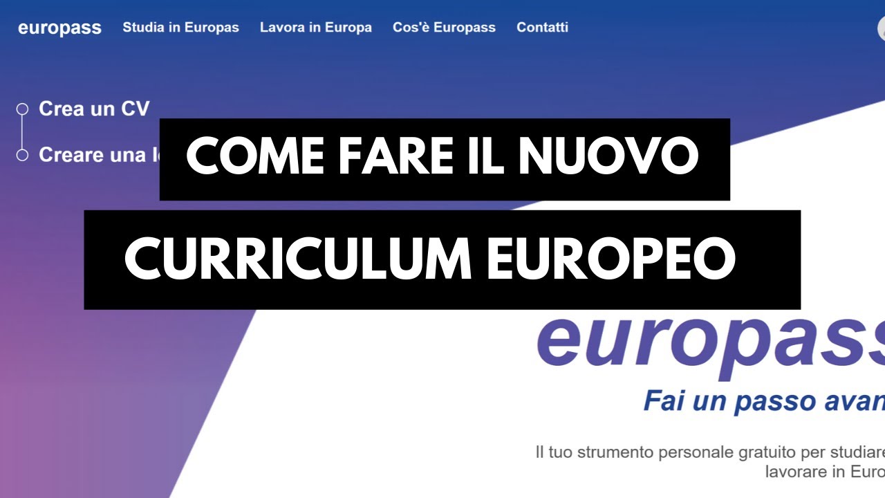 Come fare il nuovo Curriculum Europass - Nuovo sito 2020