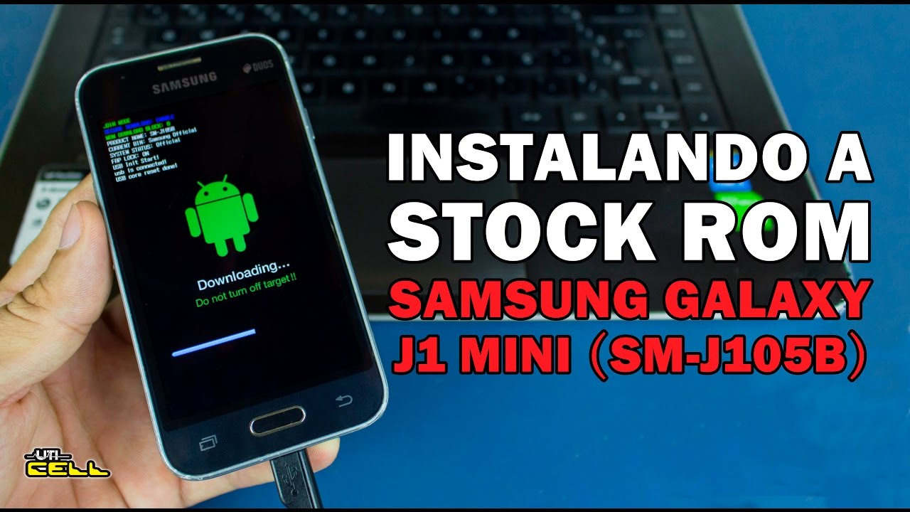 Instalando a Rom/Firmware no Samsung Galaxy J1 Mini (SM-J105B) #UTICell