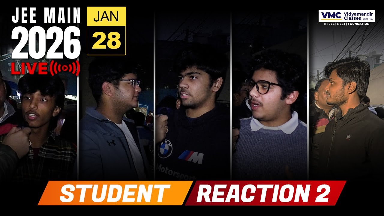 JEE Main 2026: 28th Jan Shift 2 Exam Student Reaction #jee2026 #vmc