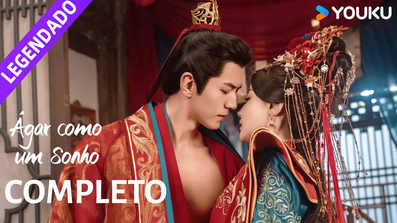 ÁGAR COMO UM SONHO COMPLETO🏵️ Li Jiulin / Zhang Yazhuo / Ran Xu / Ma Junke | YOUKU