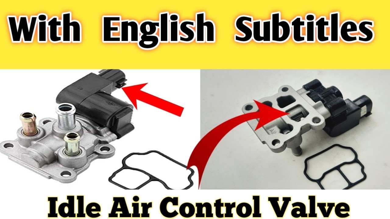Throttle Body Idle air Control Function | How to Fix Idle Problem In Your Car With English Subtitles
