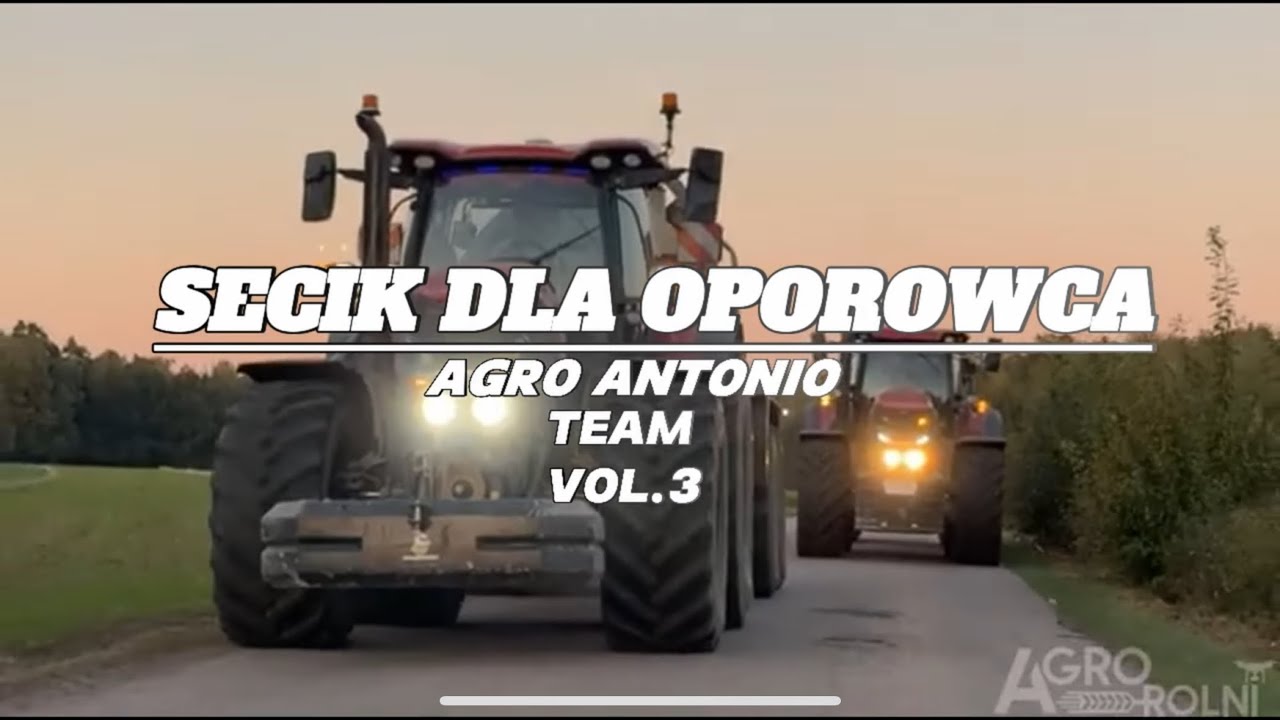 🚜⛔ OPOROWY SECIK ⛔VOL.3🔥[ SKŁADANKA DLA ROLNIKA ]😈😍LISTOPAD😍 @AgroAntonio21