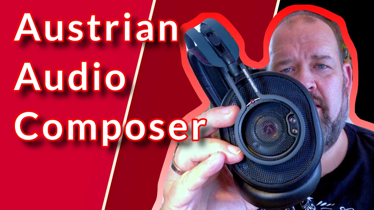 Austrian Audio Composer - HighEnd Kopfhörer im Spotlight - in 2025 noch besser mit neuem Zubehör
