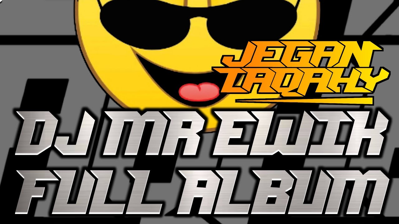 DJ MR EWIK FULL ALBUM MIXTAPE [ GERRYL DASILVA ]#2025