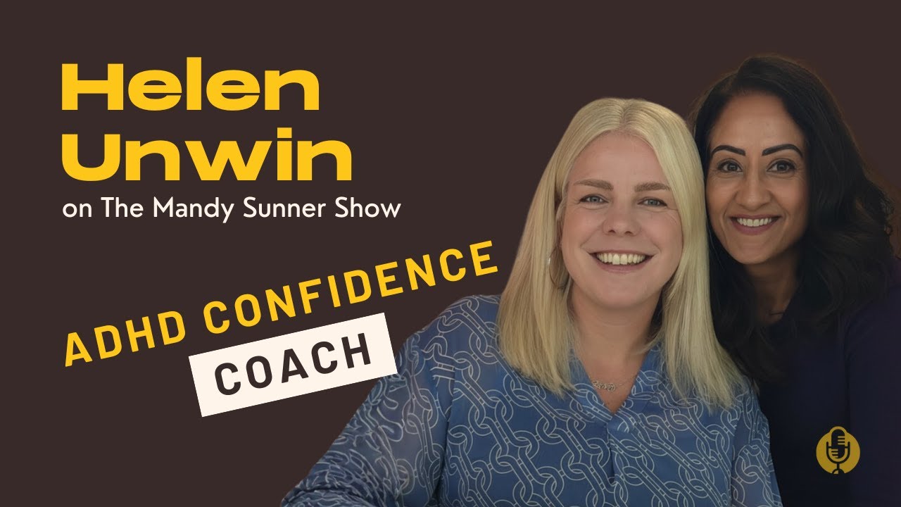 Helen Unwin Neurodiversity-Informed Coach for Confidence, Strengths Alignment & Executive Function