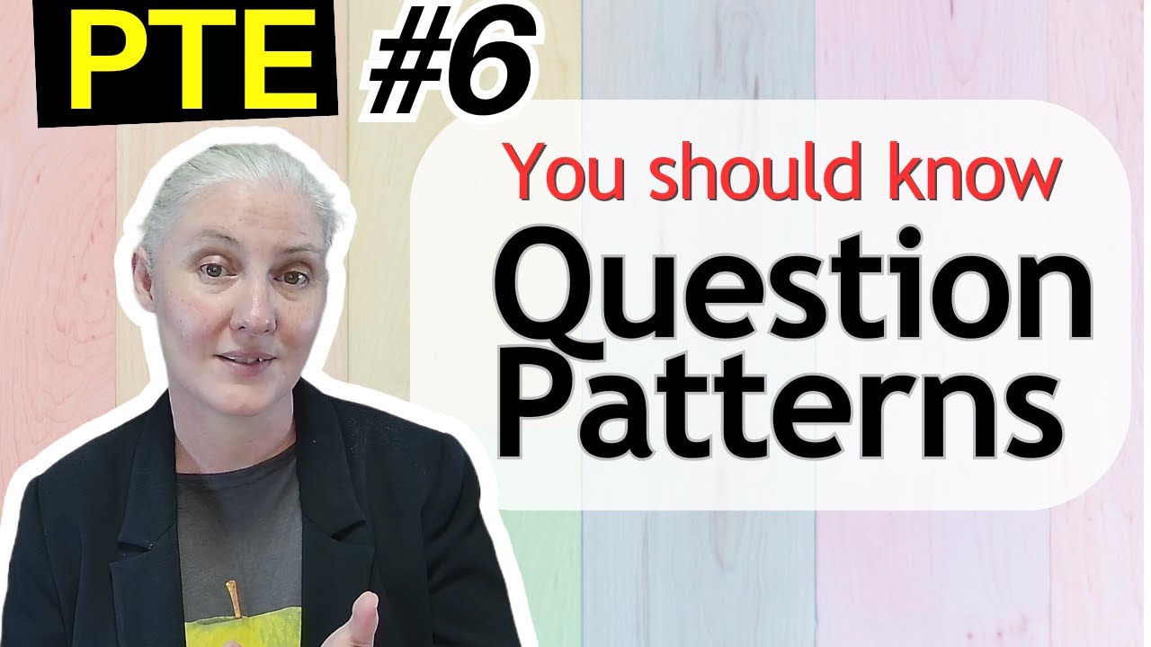 Take the PTE after understanding question patterns