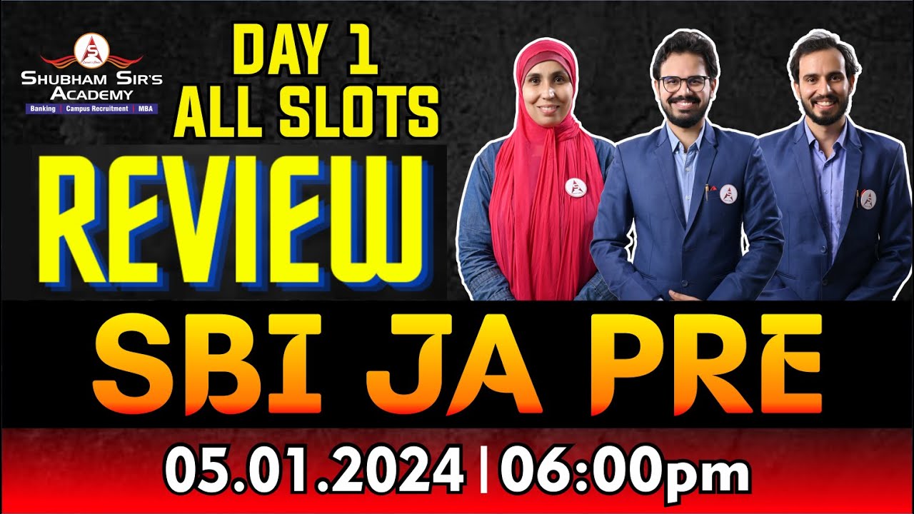 SBI JA PRELIMS REVIEW || Day 1 All Slots || Team SSA 05.01.2024 | #sbi