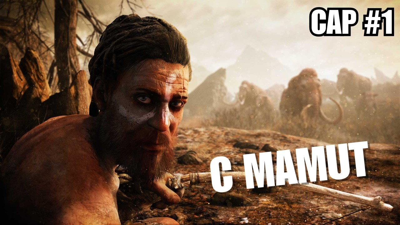 VIAJAMOS A PERU DEL PASADO - FAR CRY PRIMAL #1