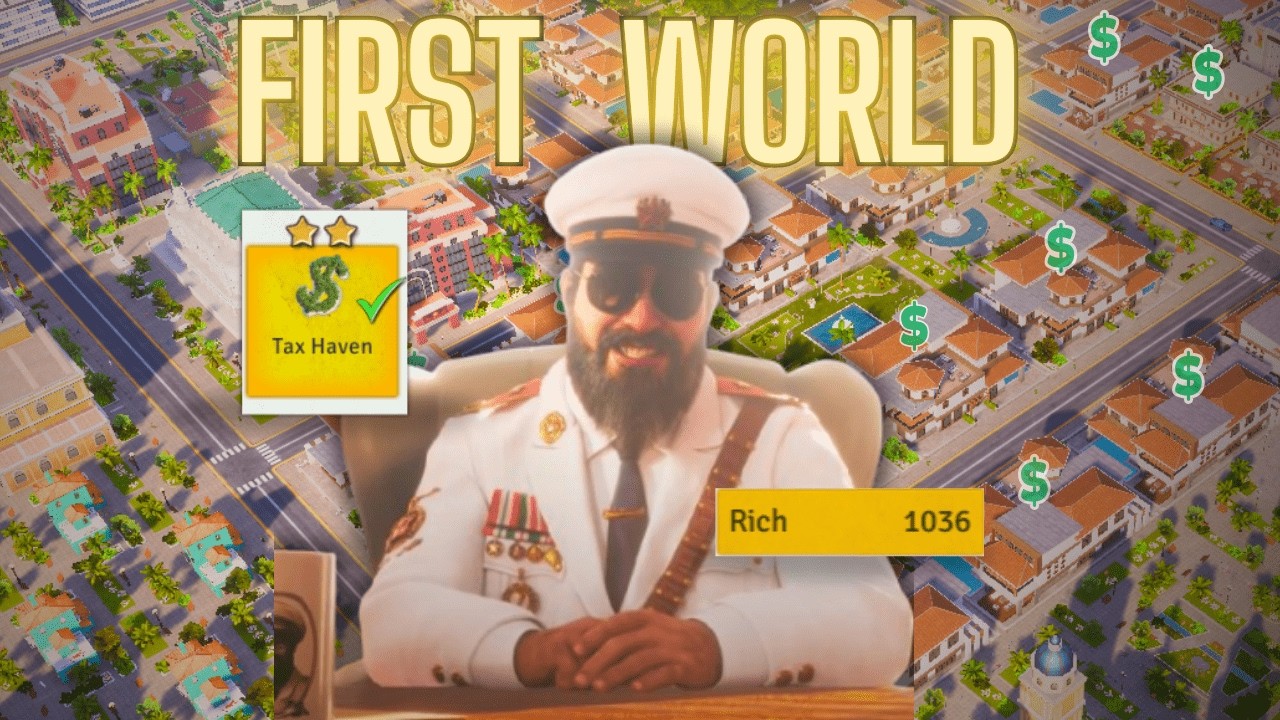[Tropico 6] Как создать страну ПЕРВОГО МИРА из ничего