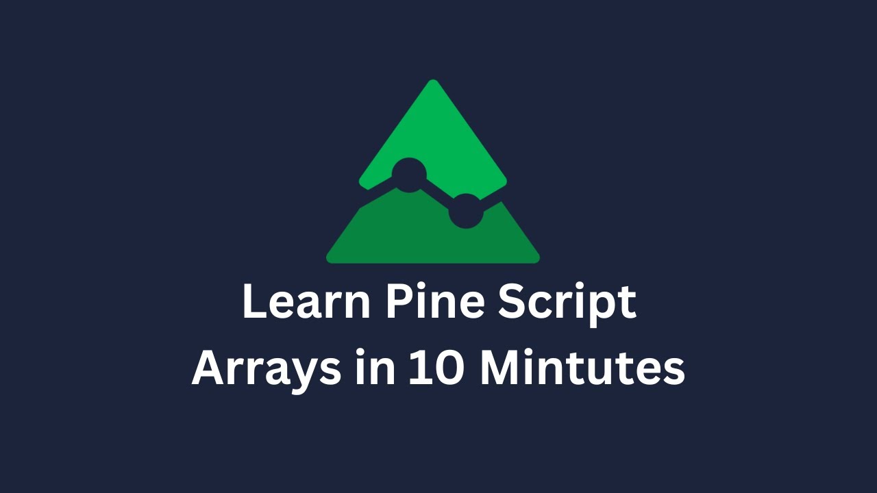 Pine Script Arrays Tutorial