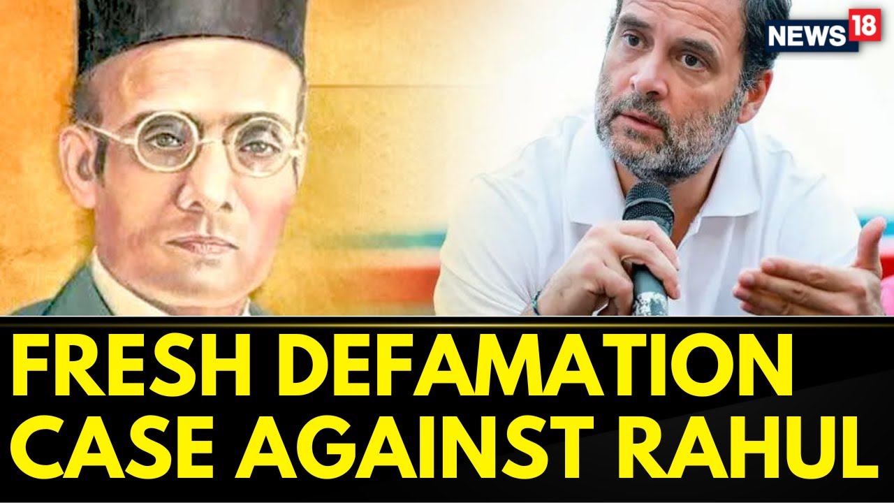 Rahul Gandhi Savarkar Row: Savarkar's Grandson Files Defamation Case Against Rahul Gandhi | News18