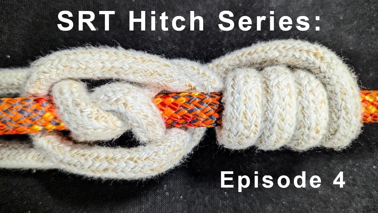 SRT Hitch Series: Ep. 4 - PrecisionSRS Hitches 1-4 for Arborists & Tree Climbers!