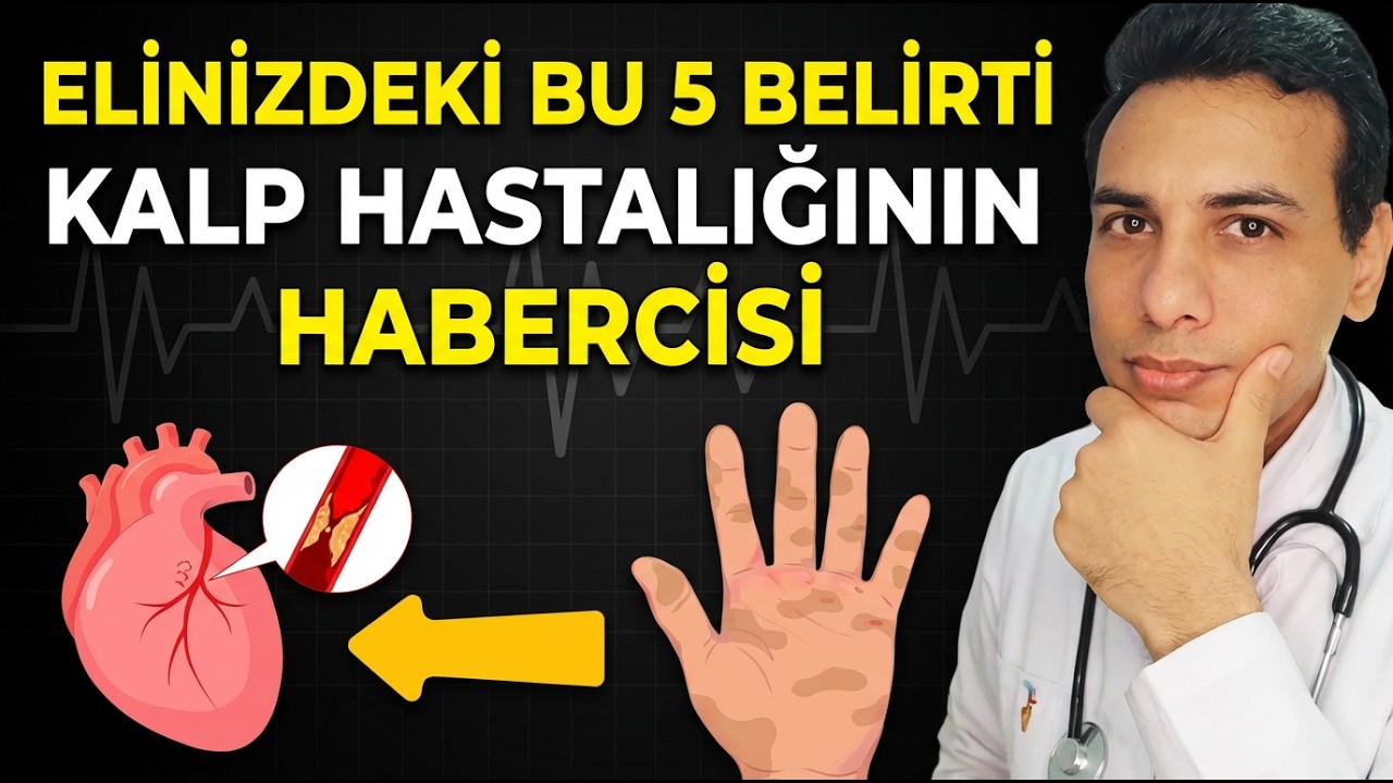 Kalp Hastalığını Elinizdeki Belirtilerden Teşhis Edin  Uyarı İşaretler