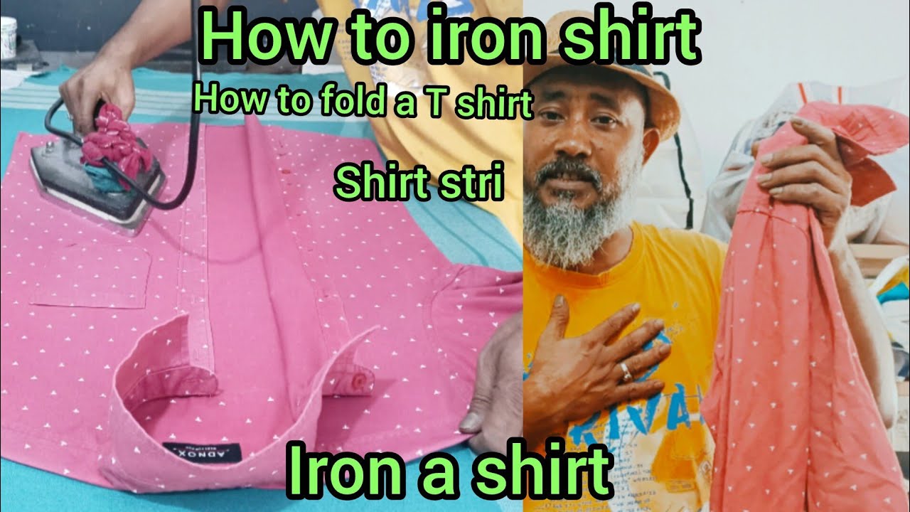 How to iron a shirt|how to fold T shirt|shirt stri