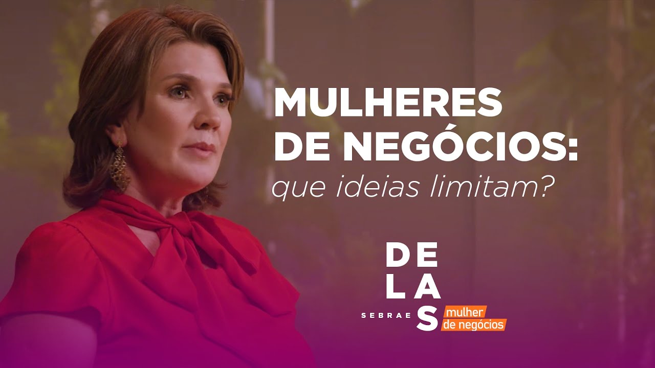 Sebrae Delas l Que ideias limitam?