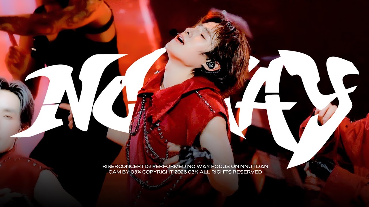 [4K] 260213 RISER CONCERT โลเล โยเย โมเม (No Way) - NUT LYKN Fancam